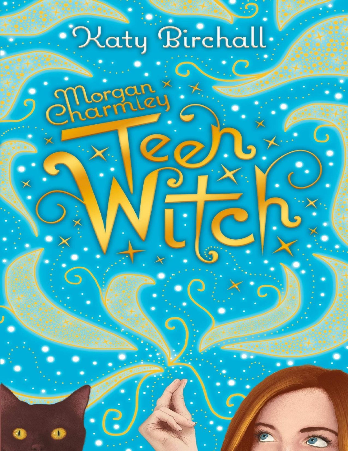 Morgan Charmley Teen Witch Katy Birchall Birchall Katy