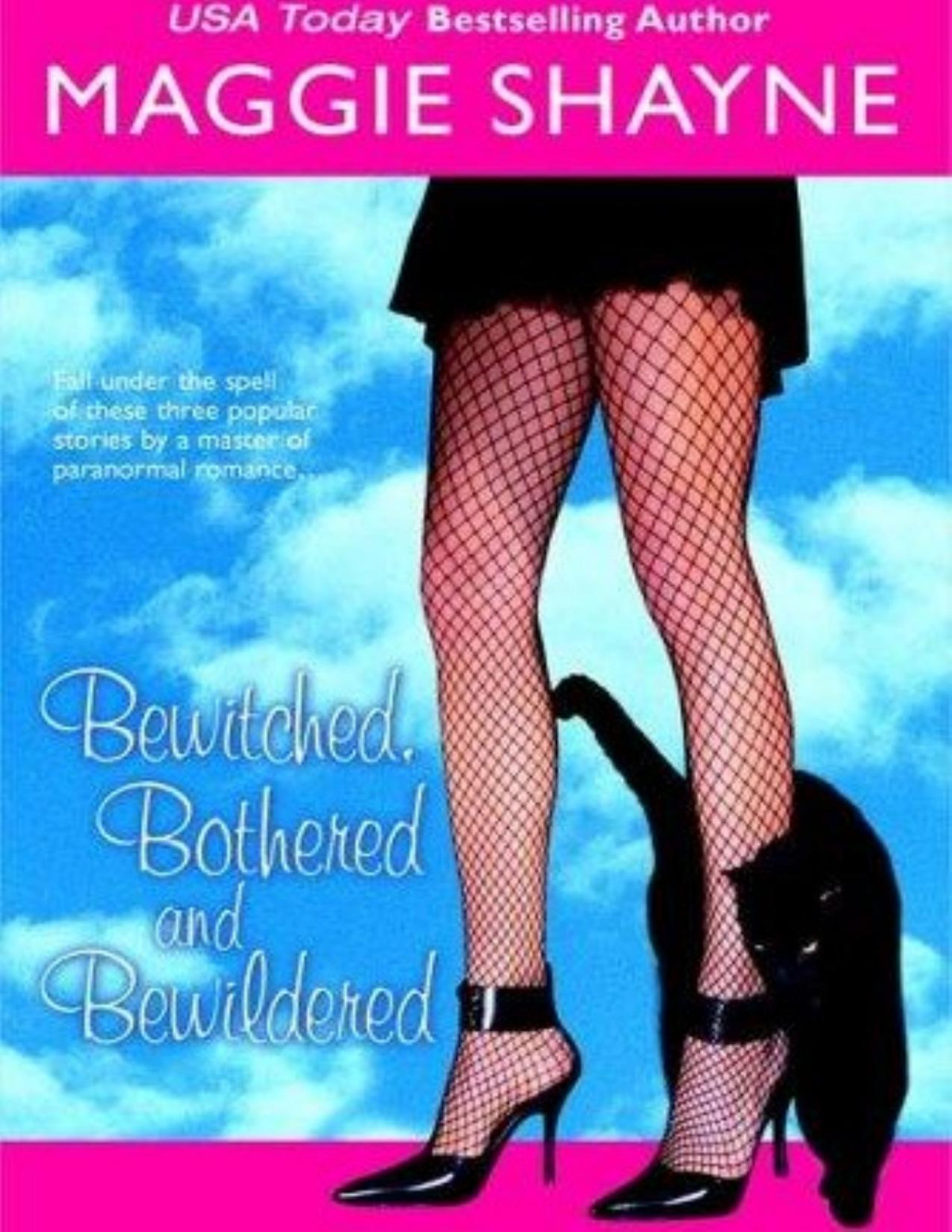 Bewitched Bothered And Bewildered Maggie Shayne Shayne Maggie