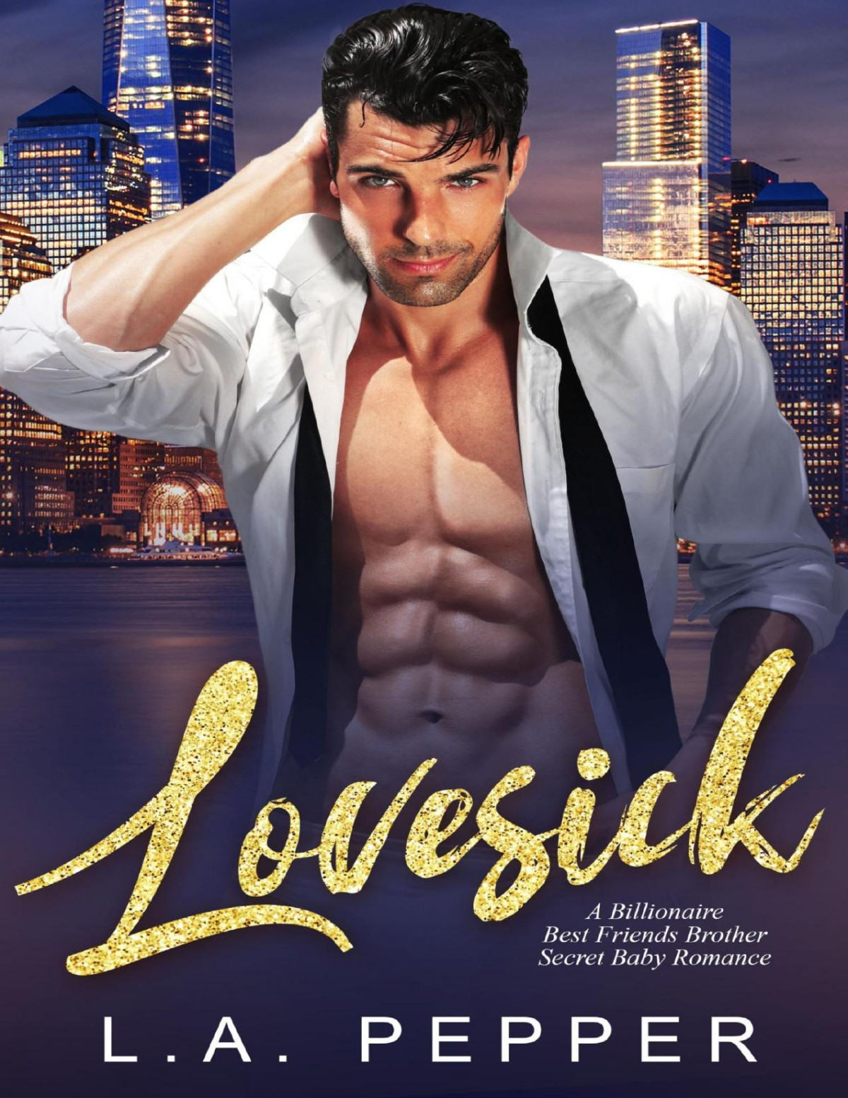Lovesick A Billionaire Best Friends Brother Secret Baby Romance L A Pepper Pepper