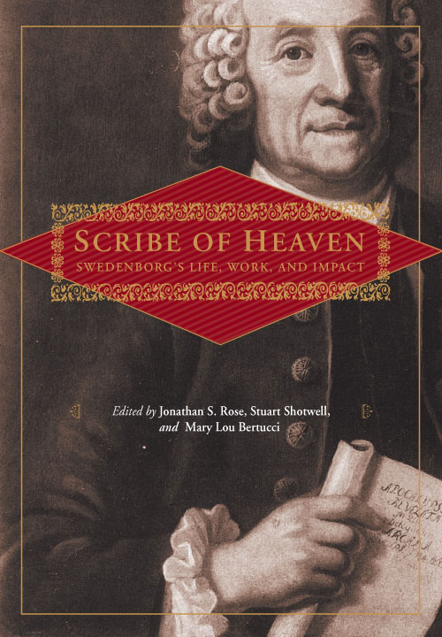 Emanuel Swedenborg The New Century Edition Of The Works Of Emanuel Swedenborg Edited By Jonathan S Rose