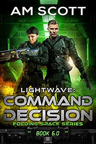 Fs 6 Lightwave Command Decision A M Scott Scott A M