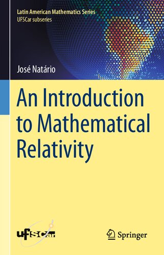 An Introduction To Mathematical Relativity 1st Edition Jose Natario