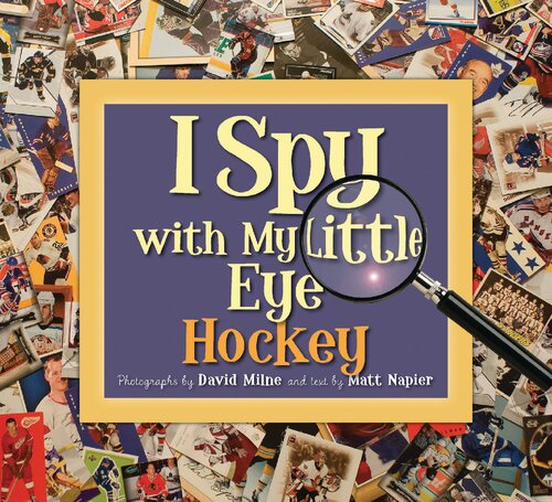 I Spy With My Little Eye Hockey Matt Napier