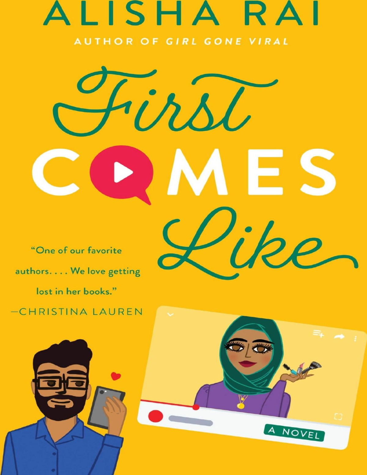 First Comes Like A Novel Alisha Rai Rai Alisha