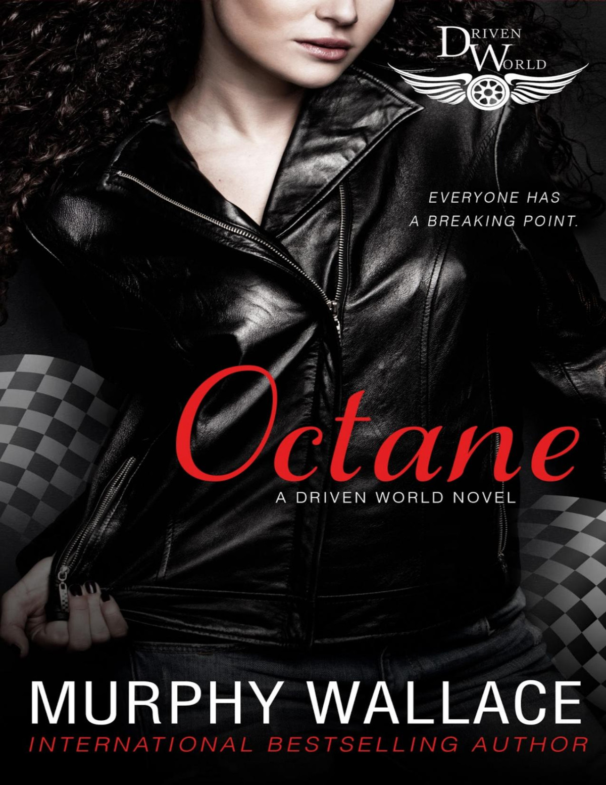 Octane The Driven World Murphy Wallace Wallace Murphy