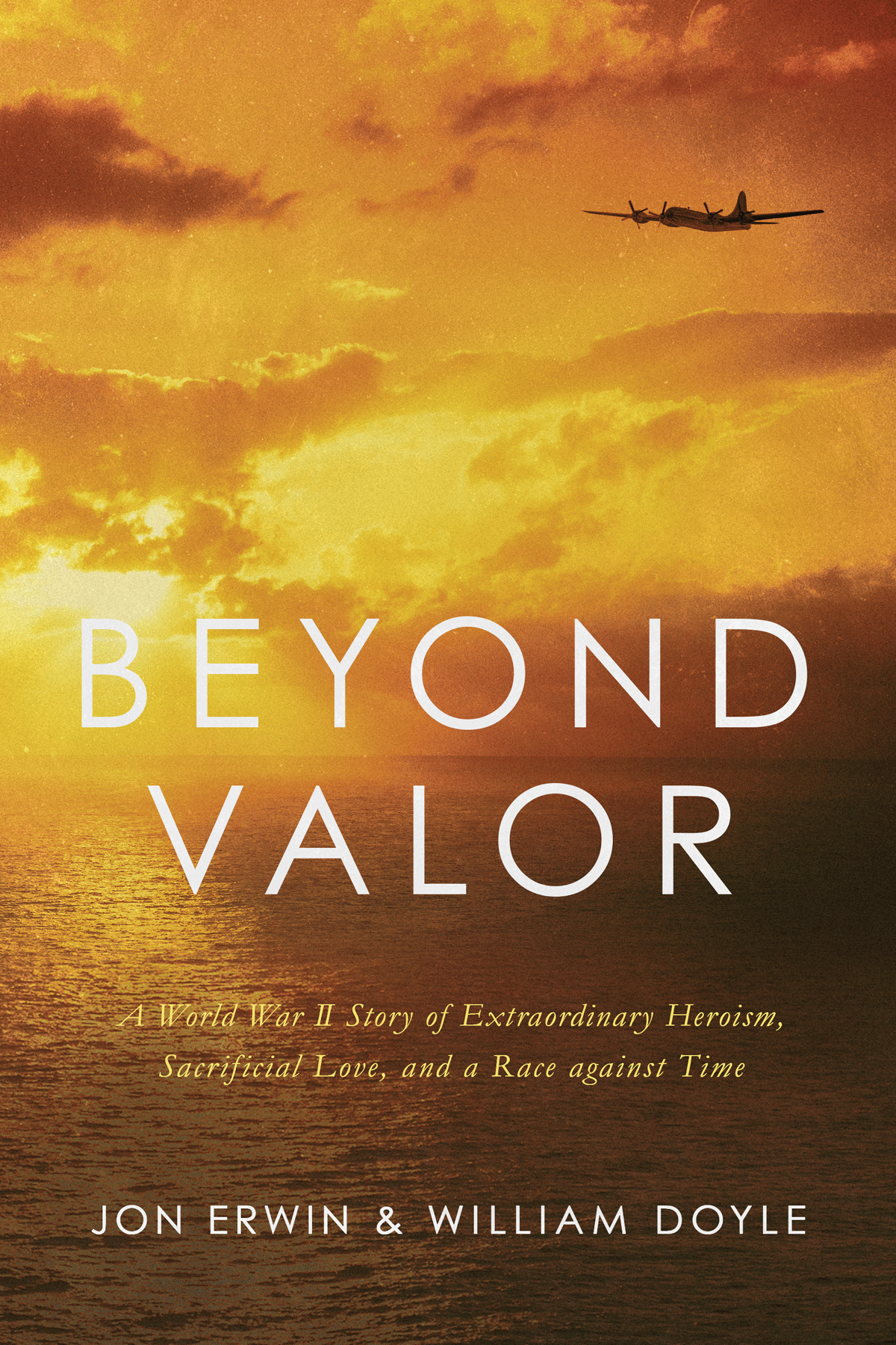Beyond Valor Jon Erwin
