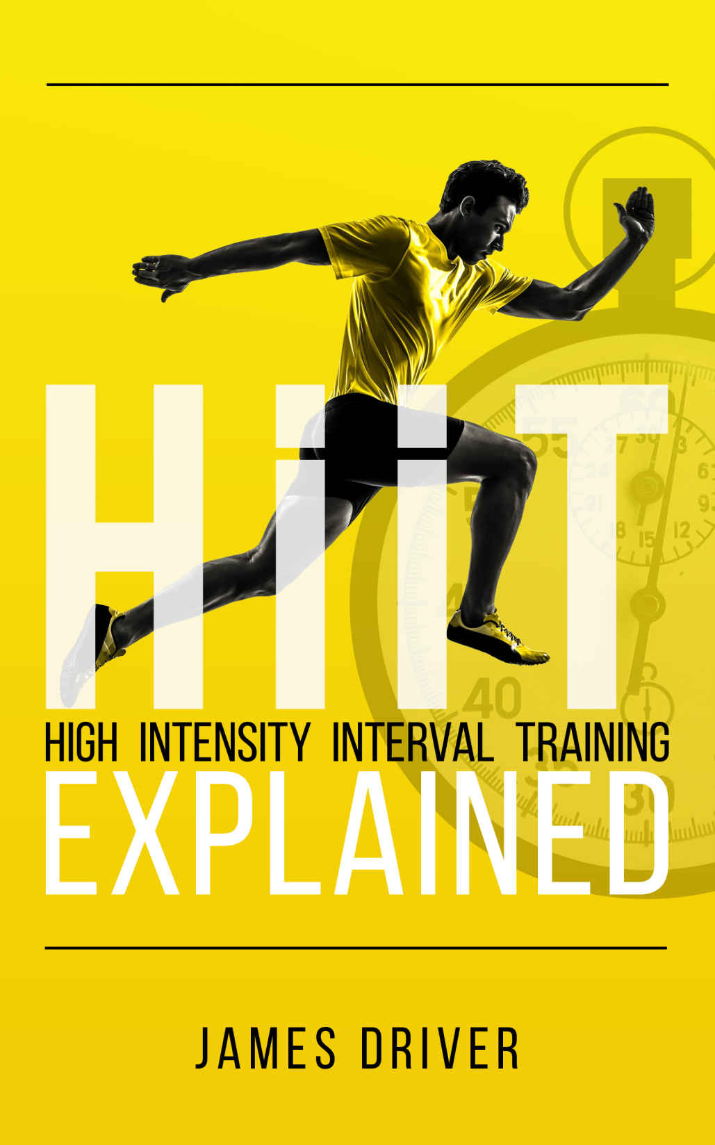 Hiit High Intensity Interval Training Explained James Driver