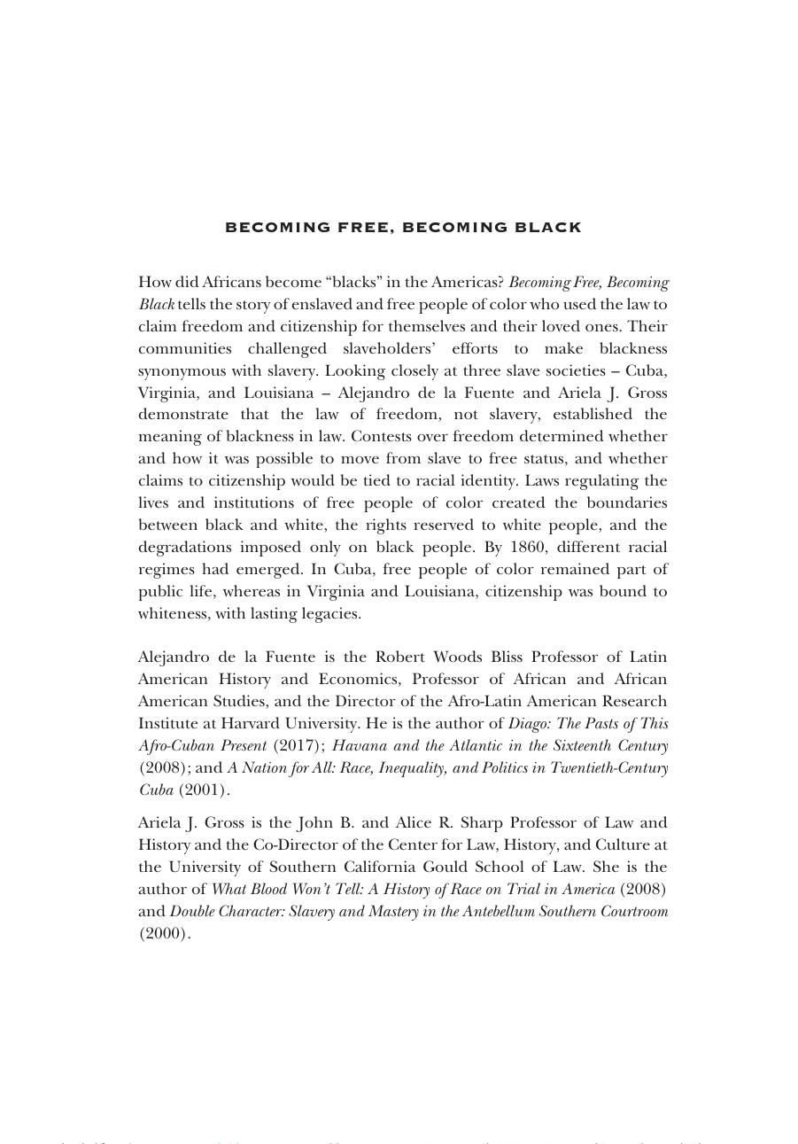 Becoming Free Becoming Black Alejandro De La Fuente Ariela J Gross