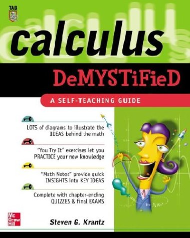 Calculus Demystified A Self Teaching Guide 1st Edition Steven G Krantz