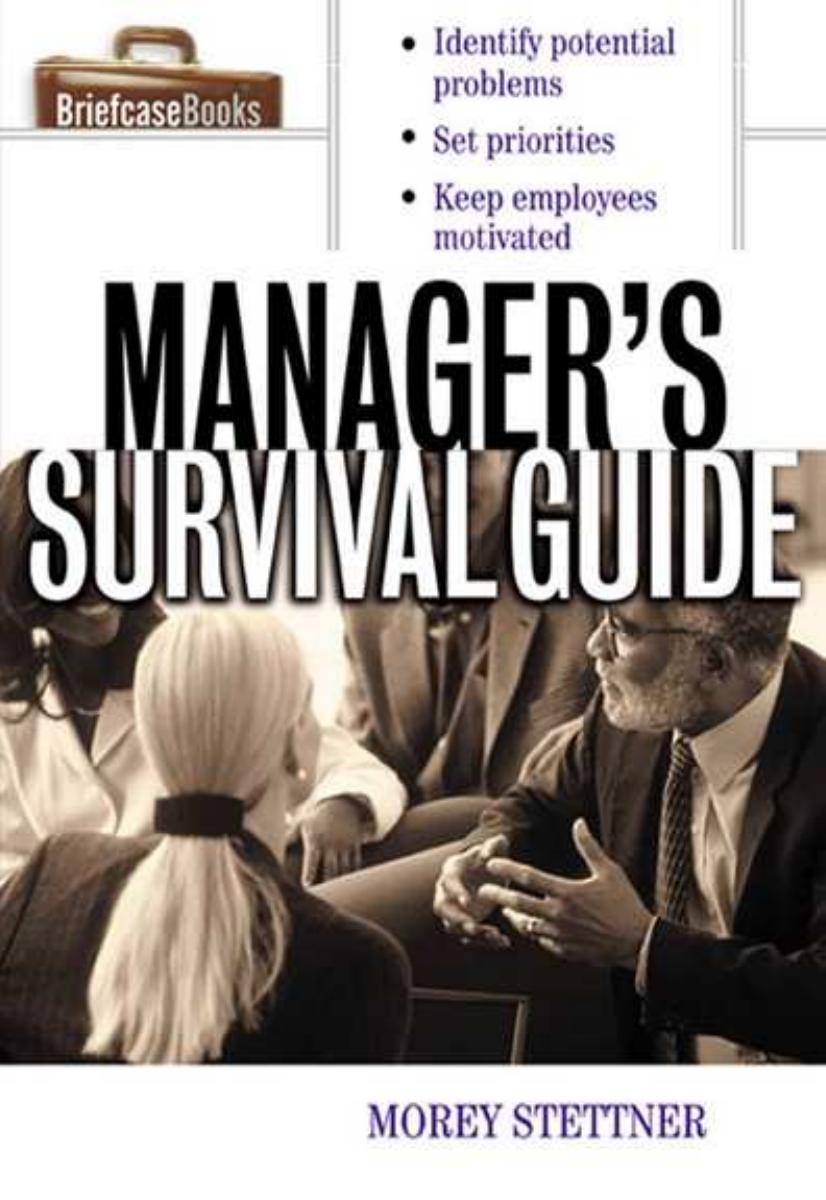 The Managers Survival Guide Briefcase Books Paperback 1st Edition Stettner