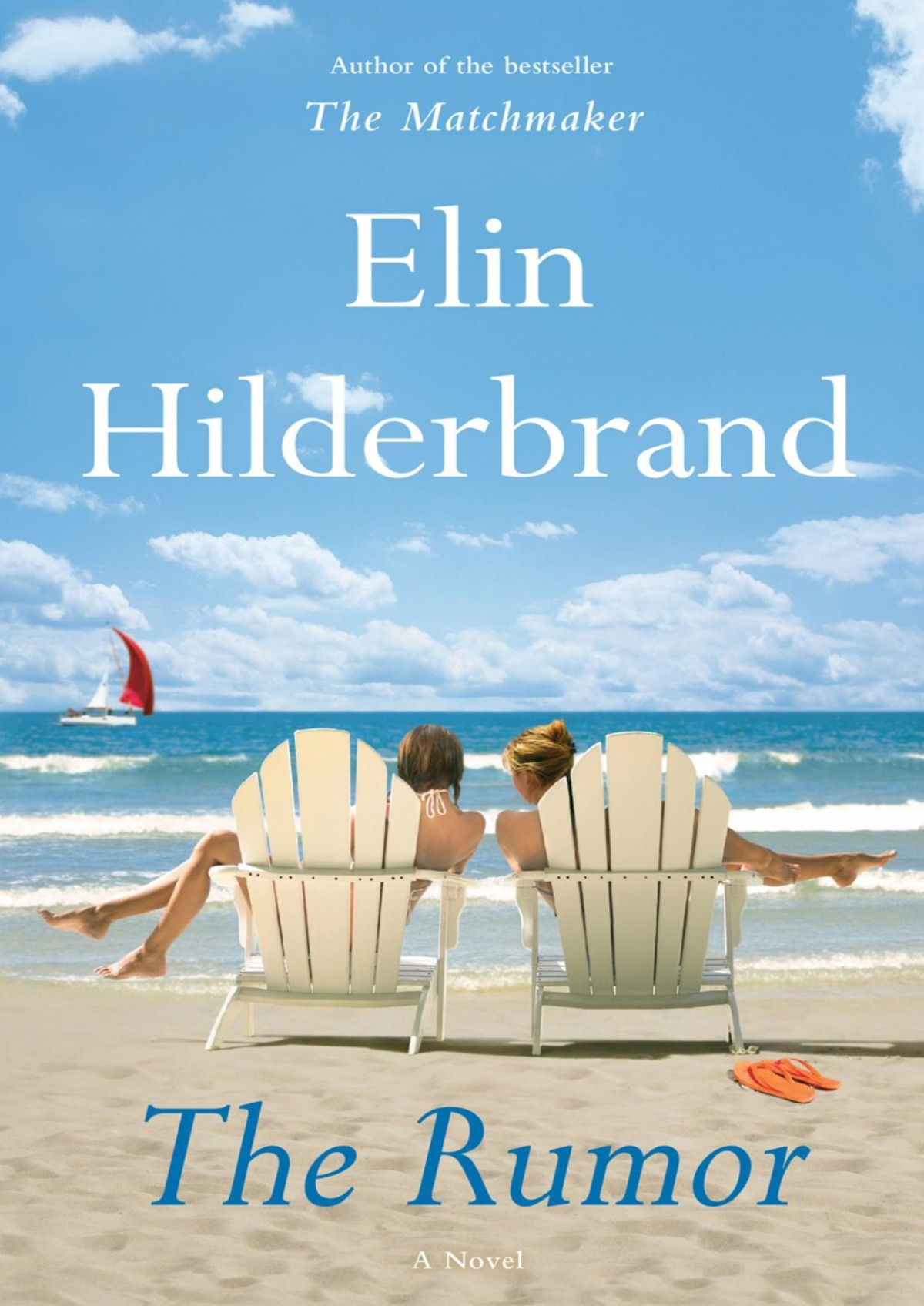 The Rumor Elin Hilderbrand Hilderbrand Elin