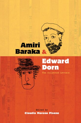 Amiri Baraka Edward Dorn The Collected Letters Claudia Moreno Pisano