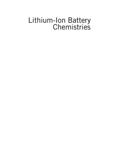 Lithiumion Battery Chemistries A Primer John T Warner