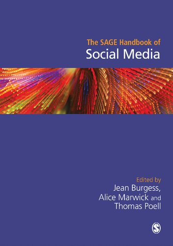 The Sage Handbook Of Social Media Jean Burgess Alice E Marwick