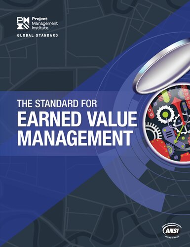 The Standard For Earned Value Management Project Management Institute
