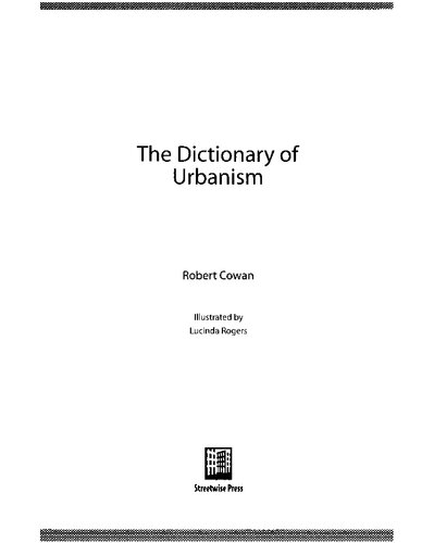 The Dictionary Of Urbanism Robert Cowan