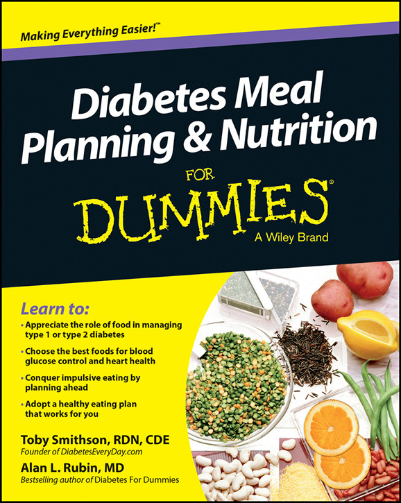 Diabetes Meal Planning And Nutrition For Dummies Toby Smithson