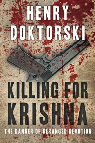 Killing For Krishna Henry Doktorski