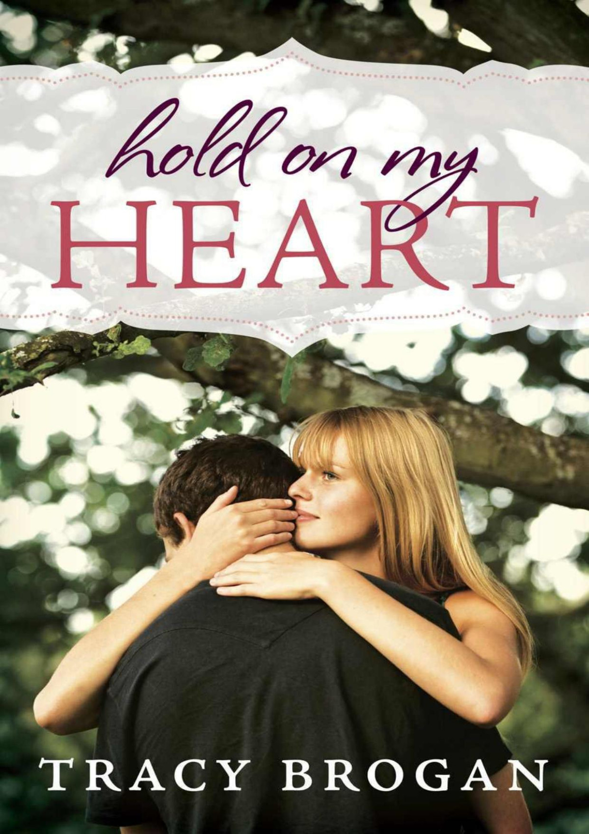Hold On My Heart Tracy Brogan Brogan Tracy