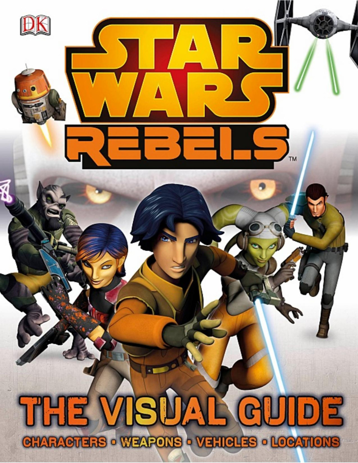 Star Wars Rebels The Visual Guide Adam Bray