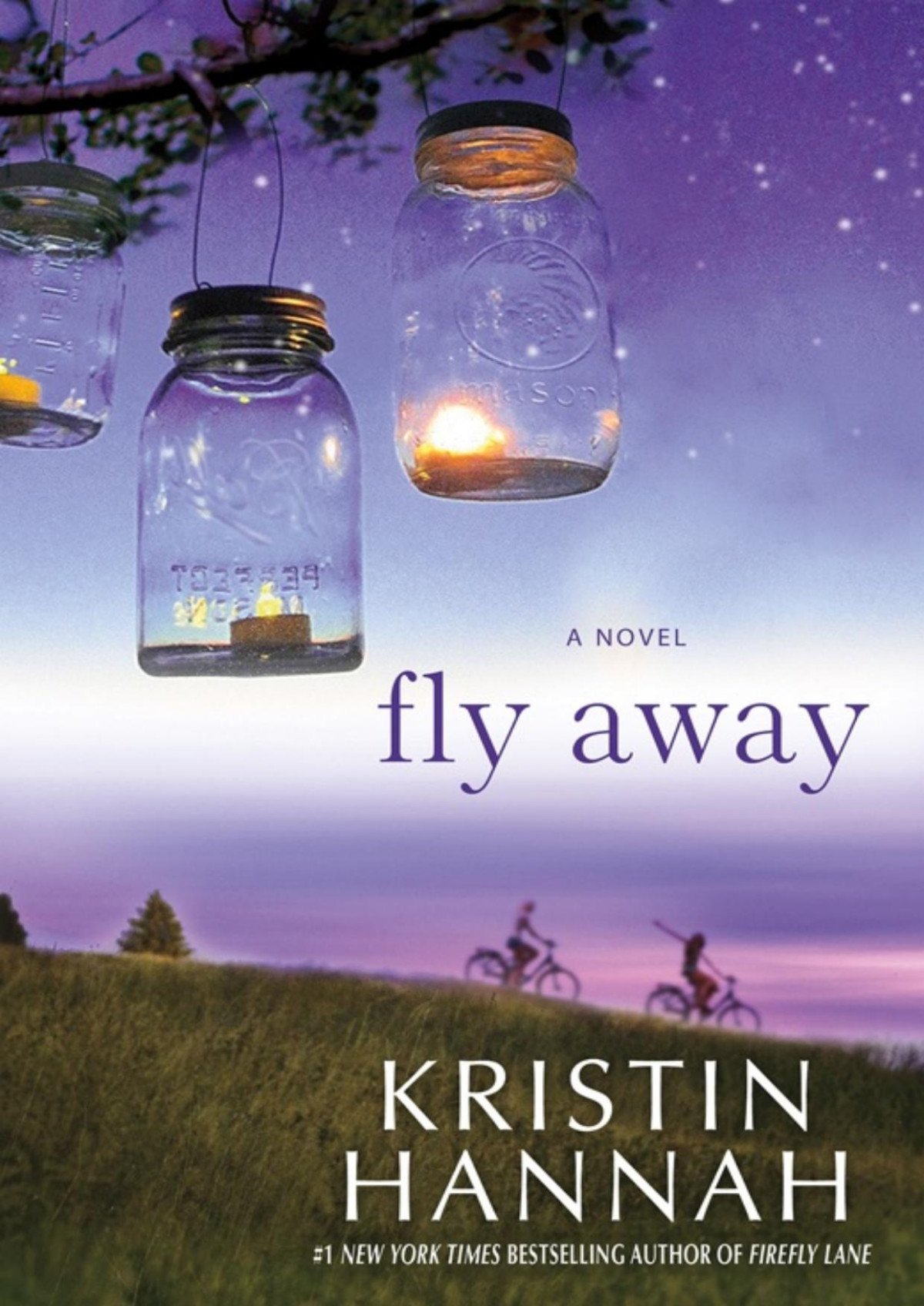 Fly Away Firefly Lane Book 2 Kristin Hannah