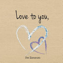 Love To You A Little Book Of Inspiration Zantamata Doe