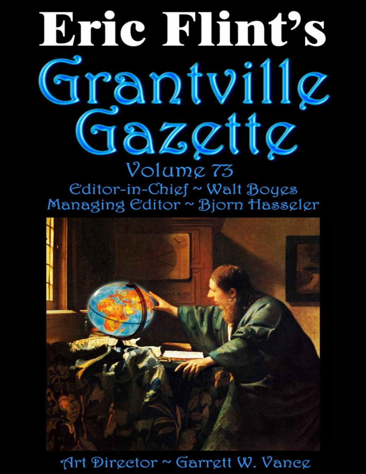 Grantville Gazette Volume 73 Bjorn Hasseler Hasseler Bjorn