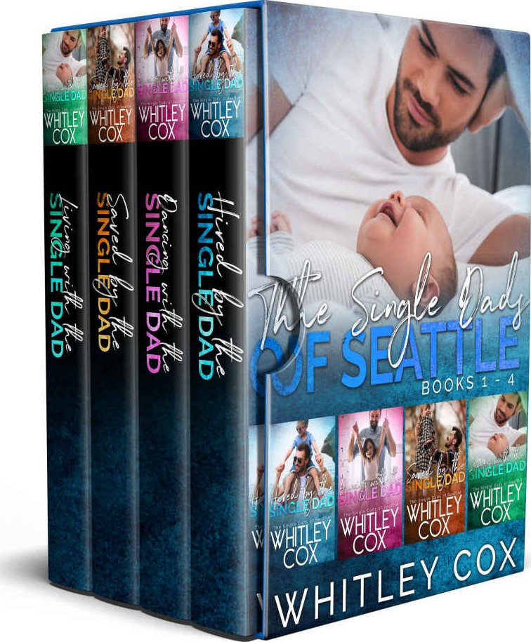 The Single Dads Of Seattle Books 14 Whitley Cox