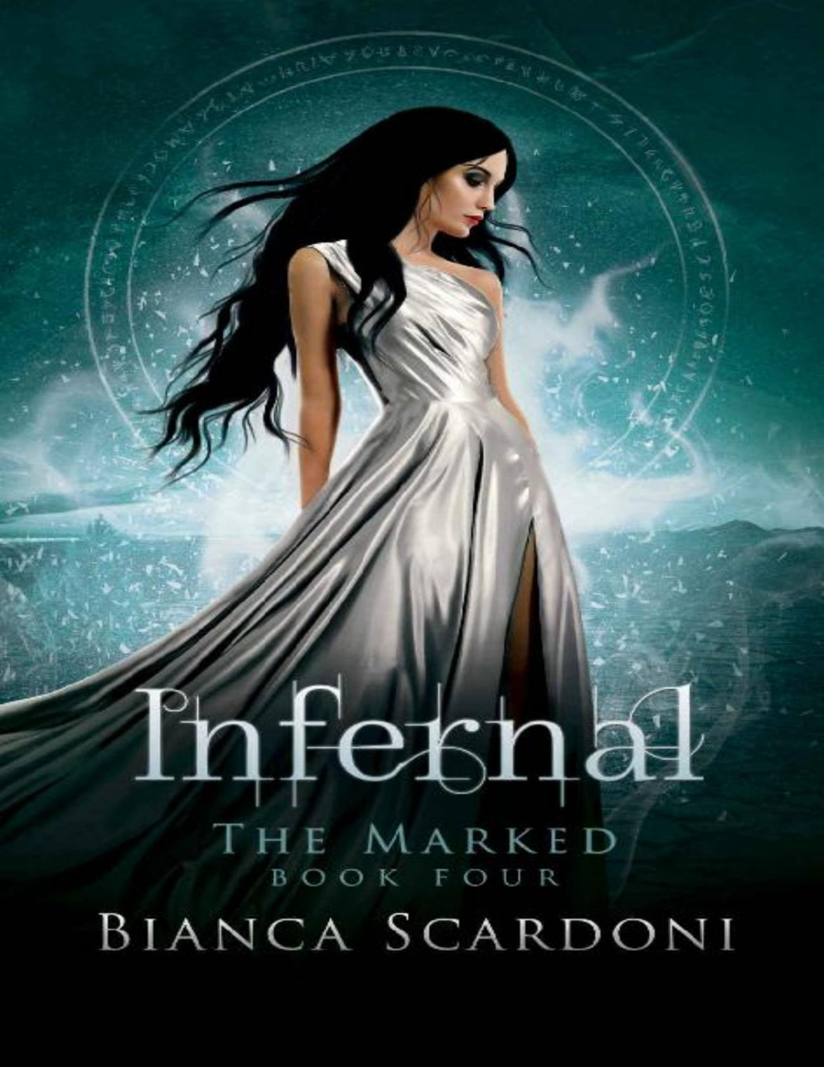 Infernal A Dark Paranormal Romance The Marked Saga Book 4 Bianca Scardoni