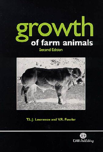Growth Of Farm Animals 2nd Edition T L J Lawrence V R Fowler