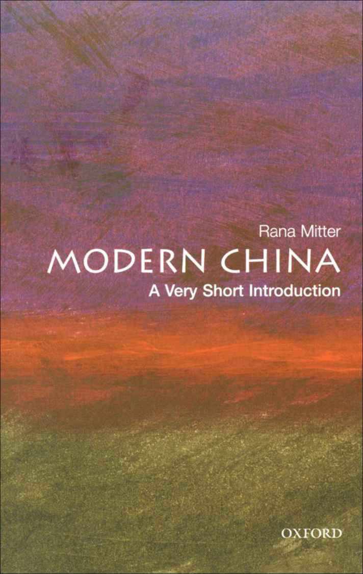 Modern China A Very Short Introduction Very Short Introductions Rana Mitter Mitter