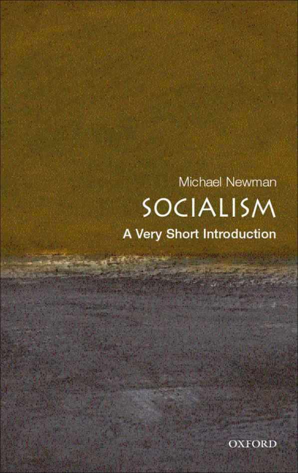 Socialism A Very Short Introduction Very Short Introductions Michael Newman Newman
