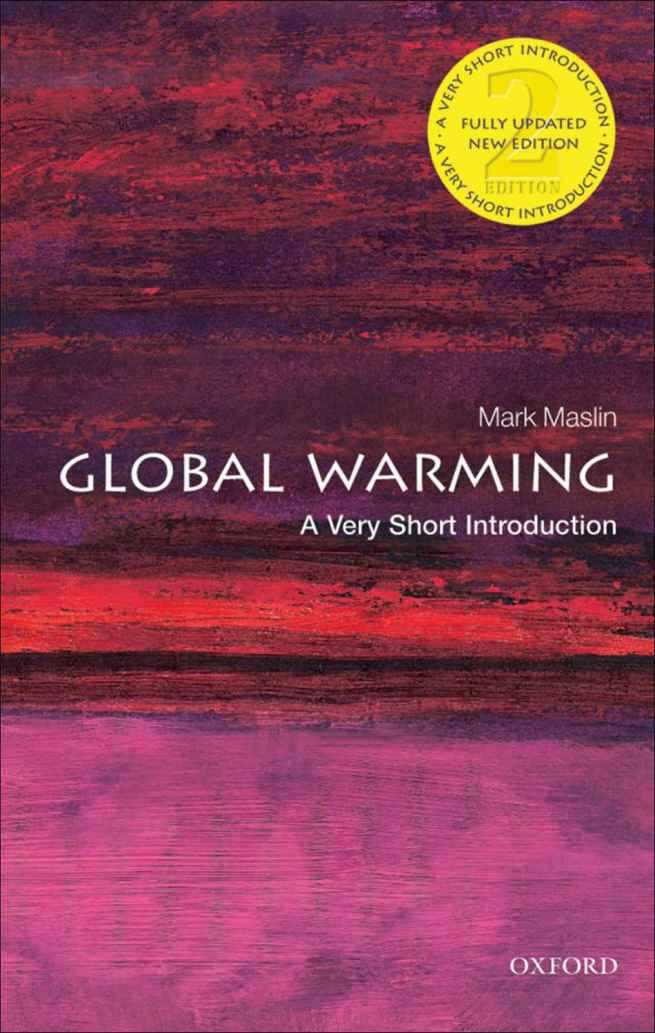 Global Warming A Very Short Introduction Mark Maslin Maslin