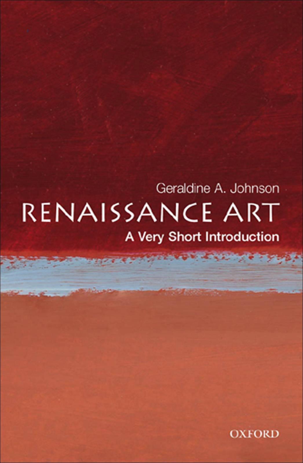 Renaissance Art A Very Short Introduction Geraldine A Johnson Johnson