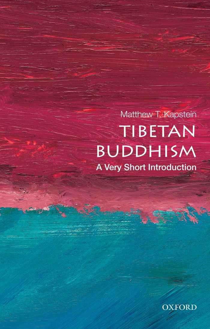 Tibetan Buddhism A Very Short Introduction Matthew T Kapstein Kapstein