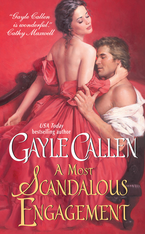 Scandalous Lady 02 A Most Scandalous Engagement 2010 Callen