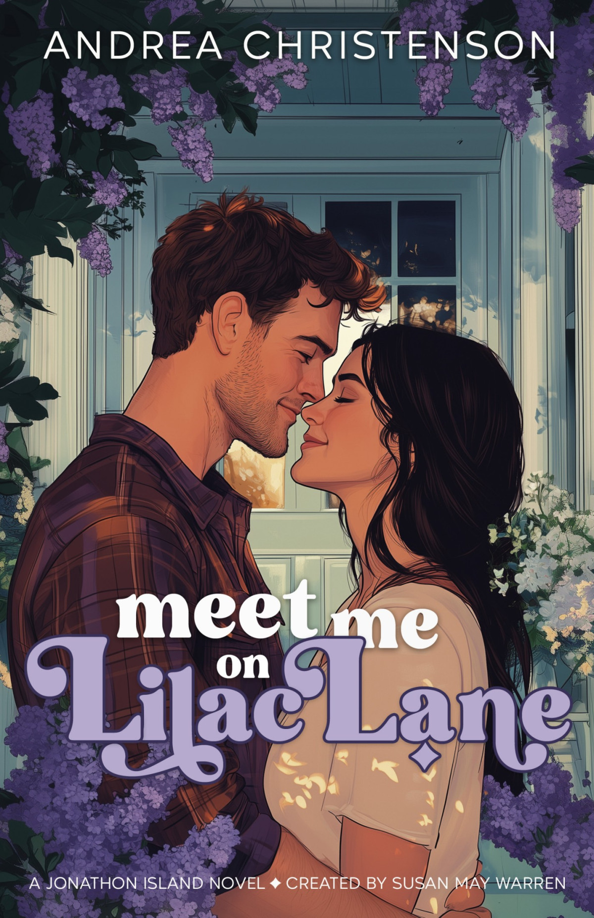 Meet Me On Lilac Lane Andrea Christenson