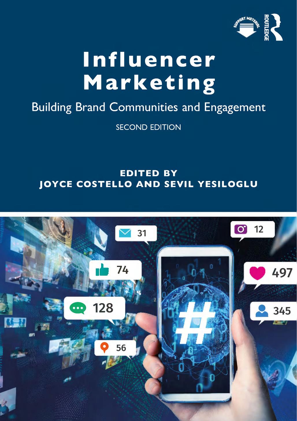Influencer Marketing Building Brand Communities And Engagement 2nd Edition Joyce Costello