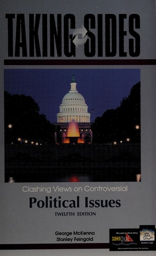Taking Sides Clashing Views On Controversial Political Issues Twelfth Edition 2001th Edition Selected