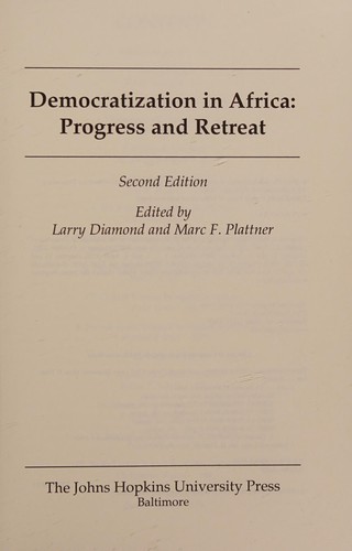 Democratization In Africaprogress And Retreat Second Edition 2010th Edition Larry Diamond And Marc Fplattner