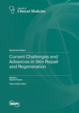 Current Challenges And Advances In Skin Repair And Regeneration Giovanni Salzano