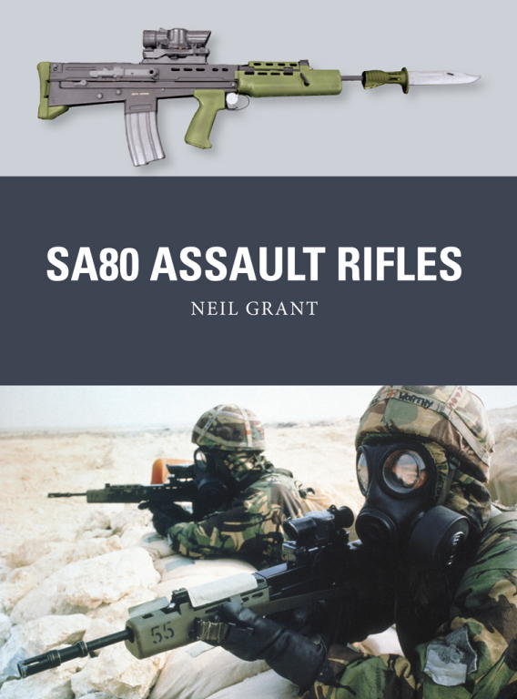 Sa80 Assault Rifles Neil Grant