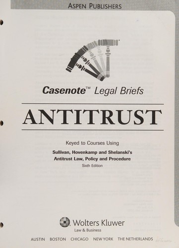 Antitrust Keyed To Courses Using Pitofskygoldschmidand Woods Trade Regulationcases And Materials Sixth Edition 2010th Edition Aspen Publishers