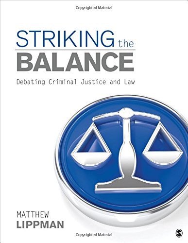 Striking The Balance 2018th Edition Matthew Lippman University Of Illinois At Chicago