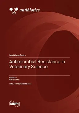 Antimicrobial Resistance In Veterinary Science Nahla O Eltai