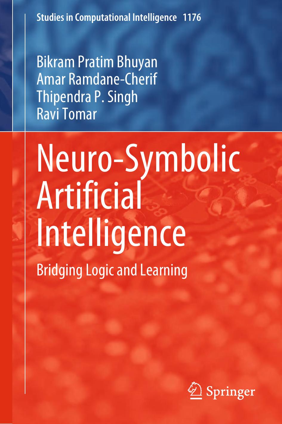Neurosymbolic Artificial Intelligence 3rd Edition Bikram Pratim Bhuyan
