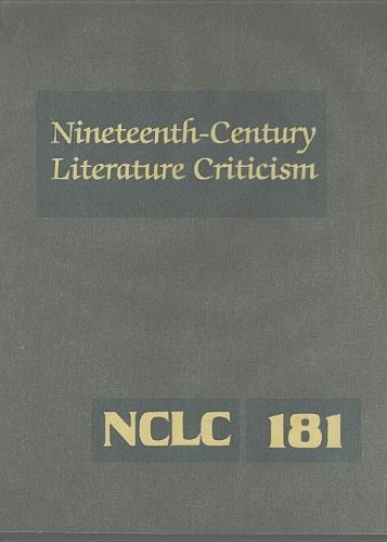 Nineteenthcentury Literature Criticism Volume 181 2007th Edition Kathy D Darrow