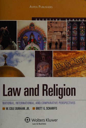 Law And Religionnationalinternationaland Comparative Perspectives 2010th Edition Wcole Durham And Brett Gscharffs