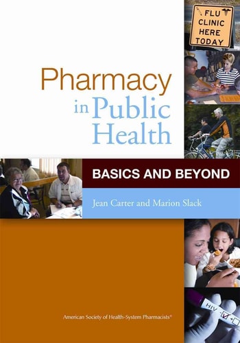 Pharmacy In Public Health Basics And Beyond 2010th Edition Carter Phd Pharmd