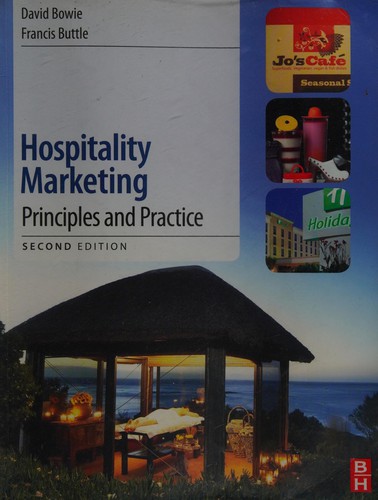 Hospitality Marketing Principles And Practice Second Edition 2011th Edition Bowie Mba Mcim Mhcima